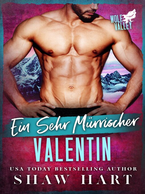 Title details for Ein sehr mürrischer Valentin by Shaw Hart - Available